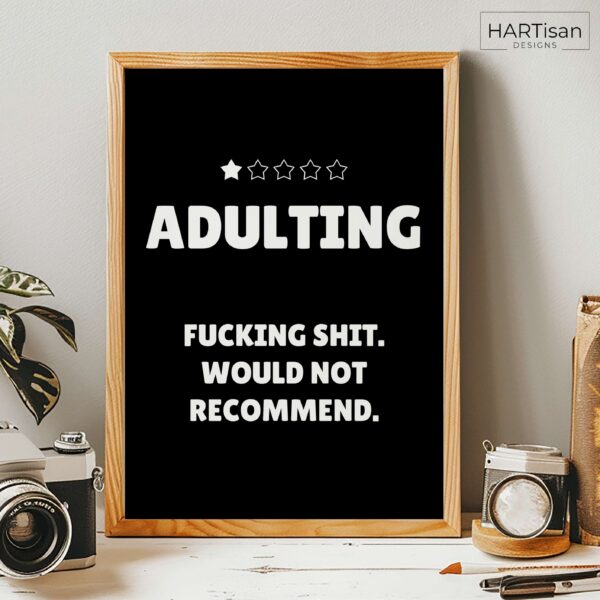 Adulting (Black) [Unframed]