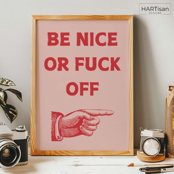 Be Nice (Red) [Unframed]