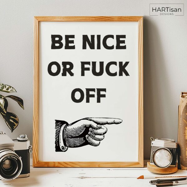 Be Nice (White) [Unframed]