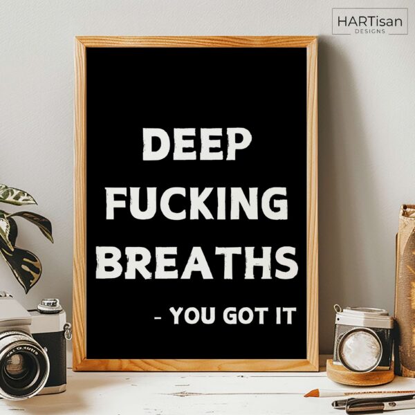 Deep Breaths (Black) [Unframed]