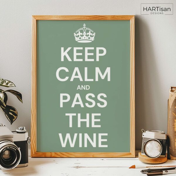 Keep Calm Wine (Green) [Unframed]