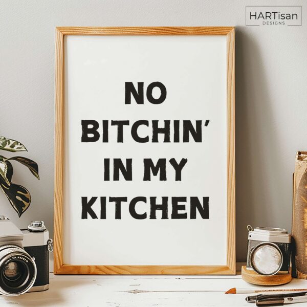 Not In My Kitchen (White) [Unframed]