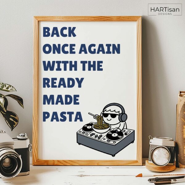 Ready Made Pasta (Blue) [Unframed]