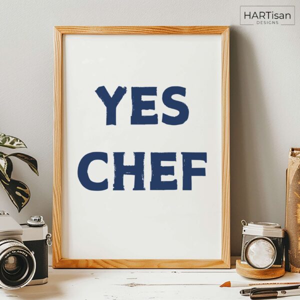 Yes Chef (Blue) [Unframed]