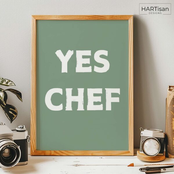 Yes Chef (Green) [Unframed]