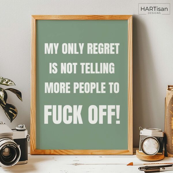 Only Regret (Green) [Unframed]